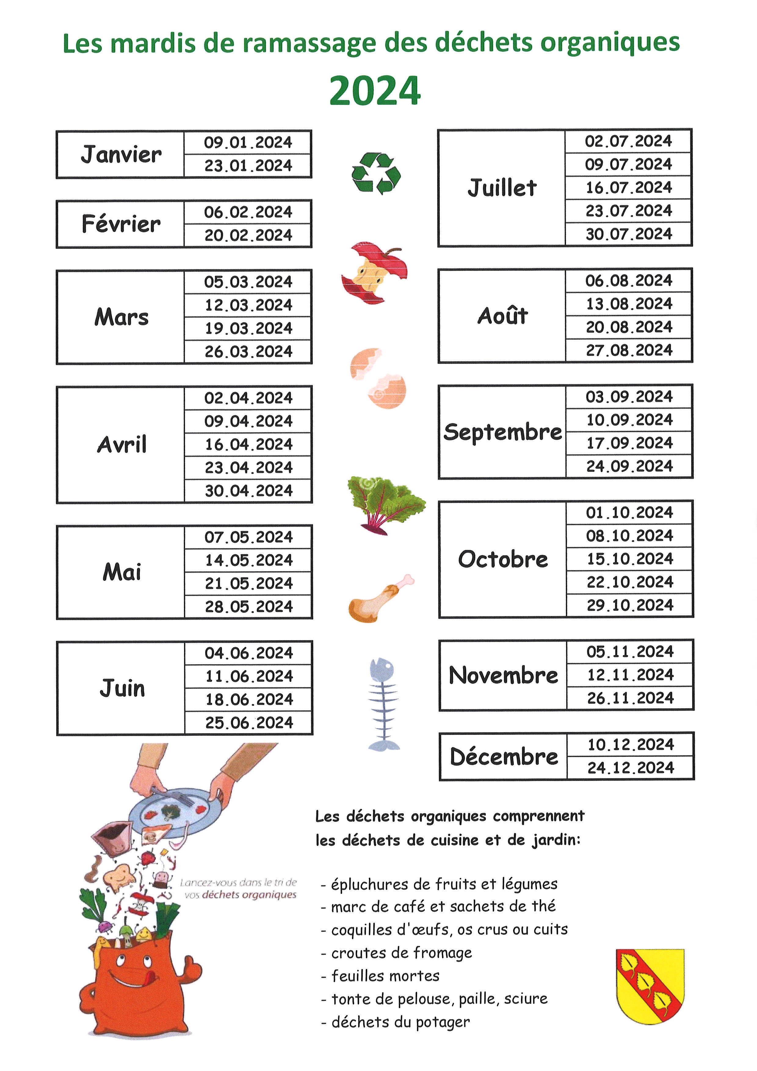 Dates de ramassage des déchets organiques à Bioley-Orjulaz pour 2024